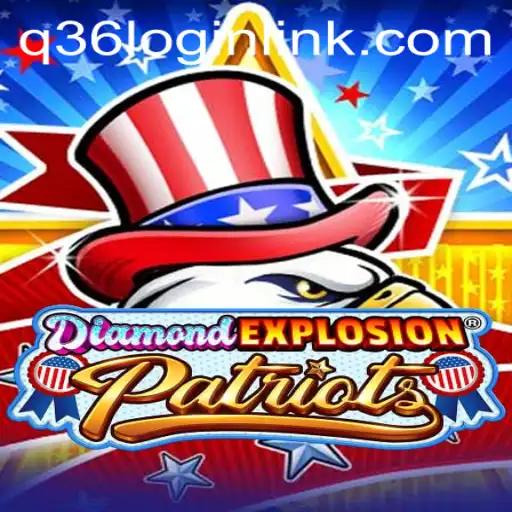 Unveiling the Thrills of DiamondExplosionPatriots: Your Ultimate Gaming Adventure